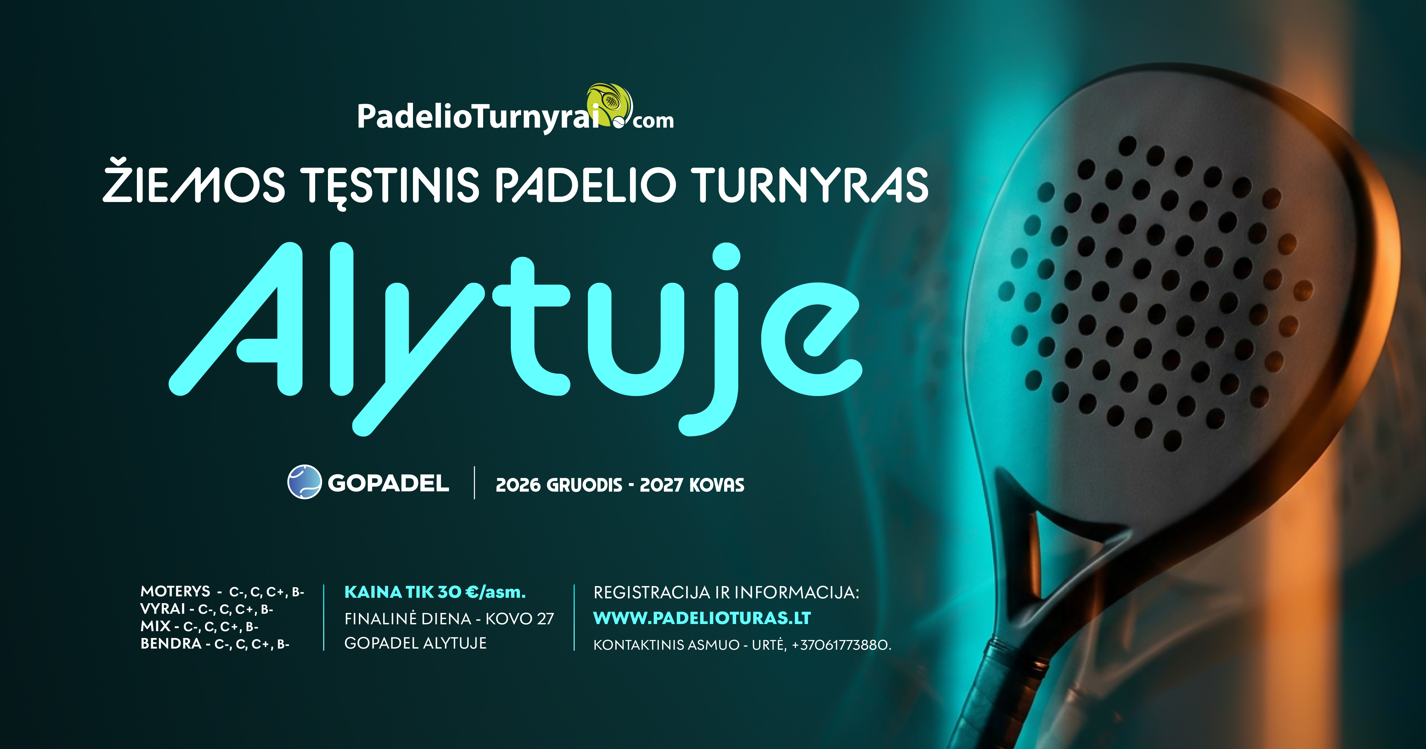 PADELIOTURNYRAI.COM ŽIEMOS TĘSTINIS PADELIO TURNYRAS ALYTUJE 2026
