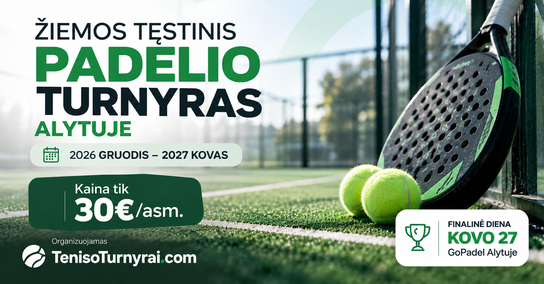 ŽIEMOS TĘSTINIS PADELIO TURNYRAS ALYTUJE 2026